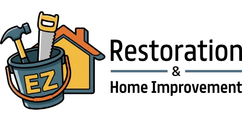 EZ-Restoration and Home Improvements